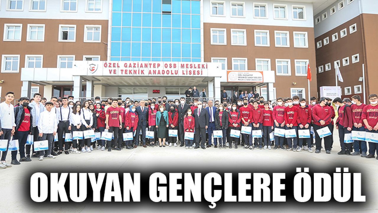 Okuyan gençlere ödül Gaziantep Son Dakika Haberleri Gaziantep27