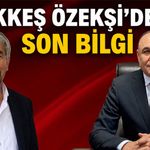 Ökkeş Özekşi'den son bilgi
