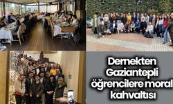 Dernekten Gaziantepli öğrencilere moral kahvaltısı