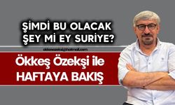 ŞİMDİ BU OLACAK ŞEY Mİ EY SURİYE?