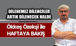 DİLENEMEZ DİLENCİLER ARTIK DİLENECEK HALDE