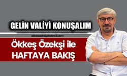 GELİN VALİYİ KONUŞALIM