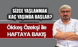 SİZCE YAŞLANMAK KAÇ YAŞINDA BAŞLAR?