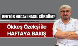 REKTÖR HOCAYI NASIL GÖRDÜM?