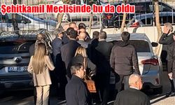 Şehitkamil Belediye Meclisi’nde Şok olay
