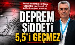 Deprem şiddeti 5,5'i geçmez