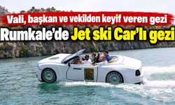 Vali, başkan ve vekilden Rumkale’de Jet ski Car’lı gezi