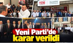 Yeni Parti’de karar verildi