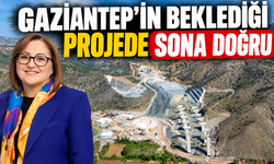 Gaziantep'in beklediği projede sona doğru