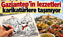 Gaziantep’in lezzetleri karikatürlere taşınıyor