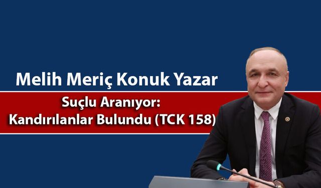 Suçlu Aranıyor: Kandırılanlar Bulundu (TCK 158)