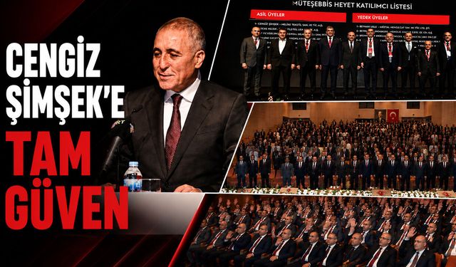 Cengiz Şimşek’e tam güven