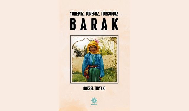 Barak hafızası geleceğe tanışıyor