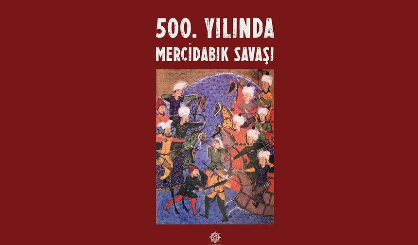 Mercidabık savaşı okuyucularla buluştu