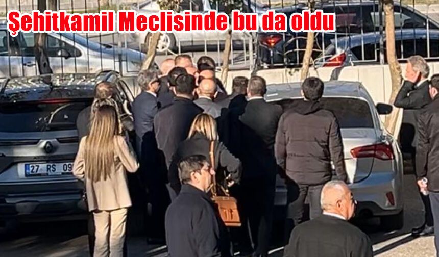 Şehitkamil Belediye Meclisi’nde Şok olay