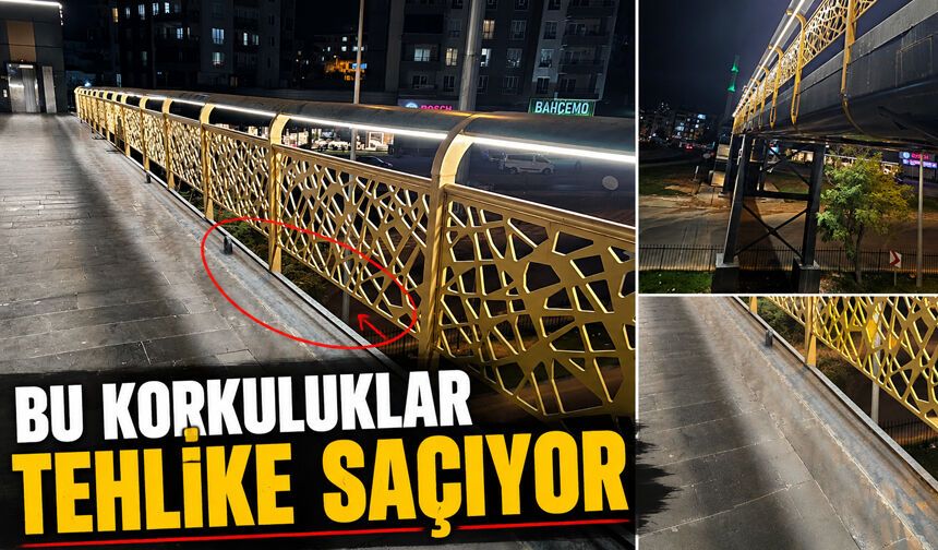 Bu korkuluklar tehlike saçıyor