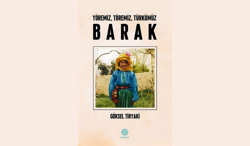 Barak hafızası geleceğe tanışıyor