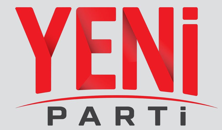 Yeni Parti’de ilçeler tamam