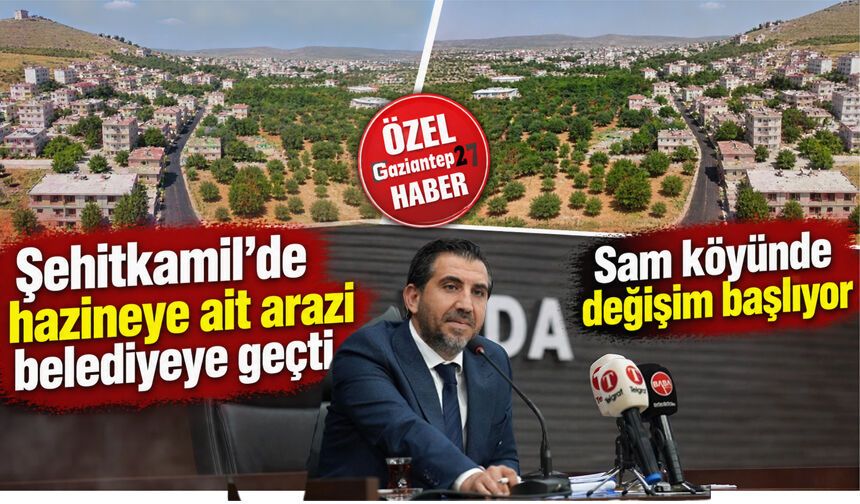 Sam köyünde değişim başlıyor
