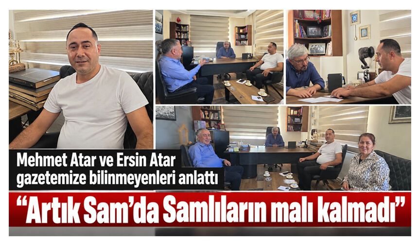 Artık Sam’da Samlıların malı kalmadı
