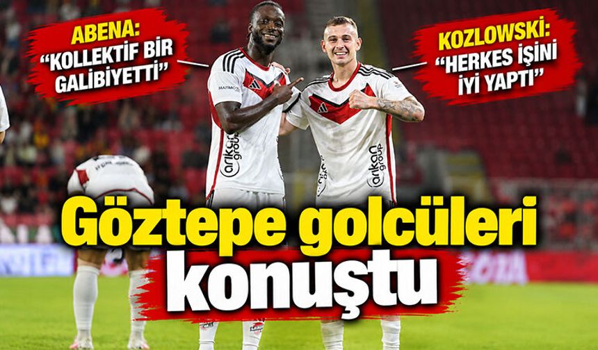 Göztepe golcüleri konuştu