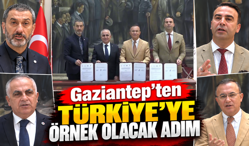 Gaziantep’ten Türkiye’ye örnek olacak adım