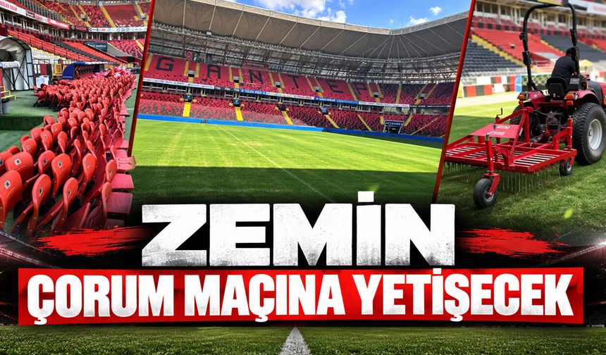 Zemin Çorum maçına yetişecek