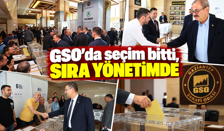 GSO’da seçim bitti, sıra yönetimde