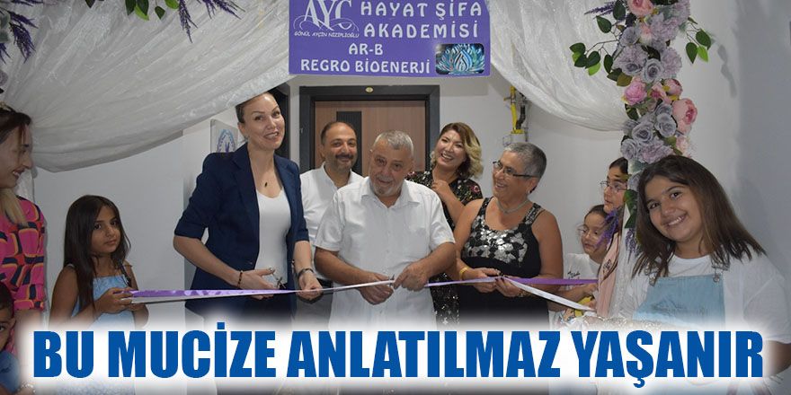 BU MUCİZE ANLATILMAZ YAŞANIR