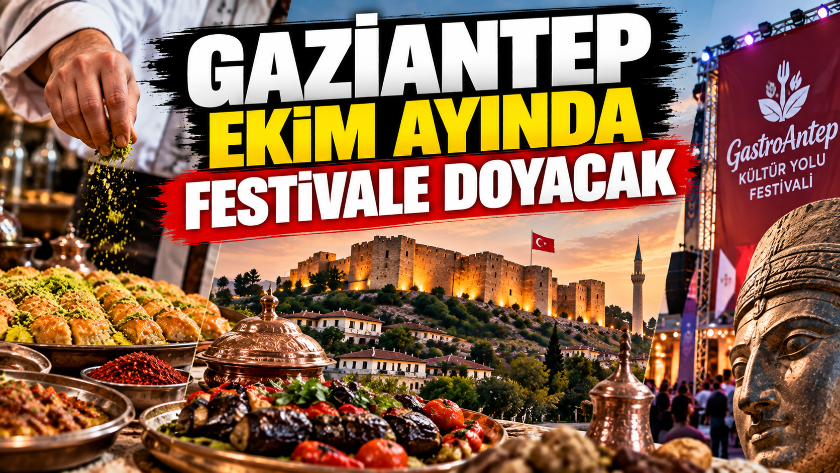 Gaziantep ekim ayında festivale doyacak