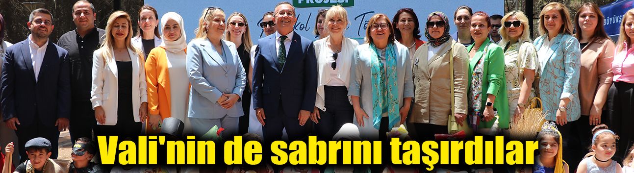 Vali'nin de sabrını taşırdılar