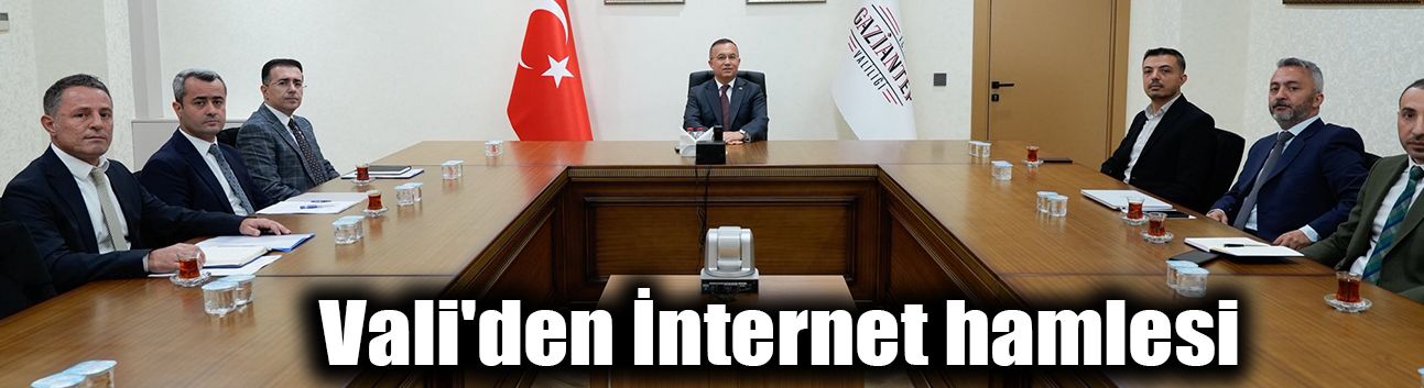 Vali'den İnternet hamlesi