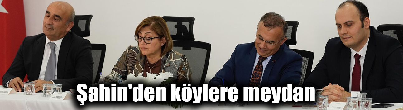 Şahin'den köylere meydan