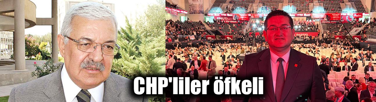 CHP'liler öfkeli