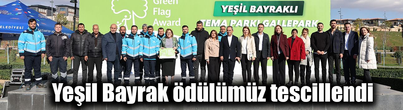 Yeşil Bayrak ödülümüz tescillendi